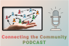 Connecting the Community